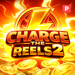 Charge the Reels 2