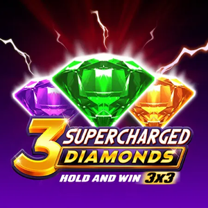 3 Supercharged Diamonds: Hold and Win